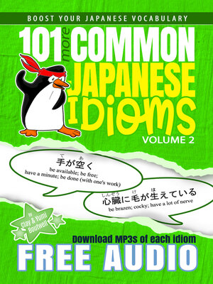 cover image of 101 More Common Japanese Idioms